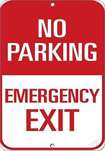 Emergency Exit Sign - Street Sign Warning Plaque No Parking